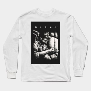 RIGHT said Brett Long Sleeve T-Shirt